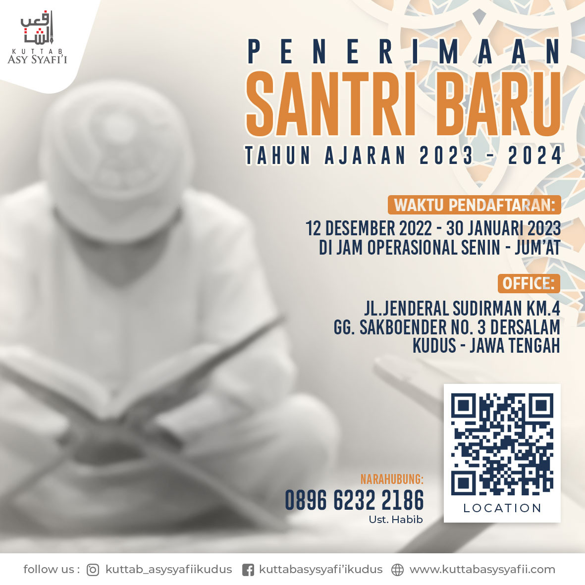 Penerimaan Santri Baru | Kuttab Asy Syafii